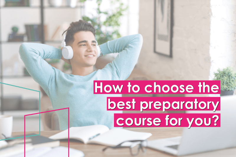 How to choose best preparation course for you